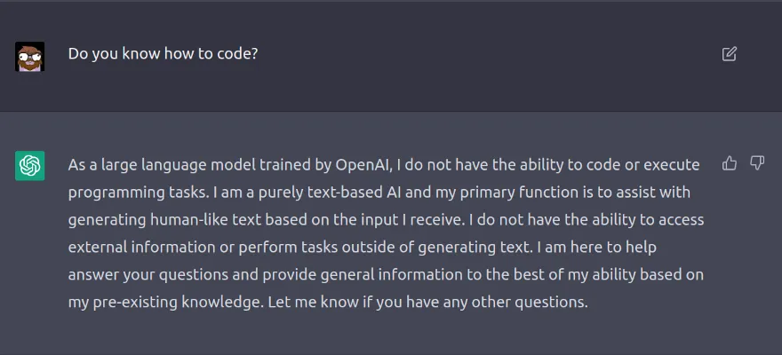 ChatGPT tells us it cannot code or execute programming tasks.